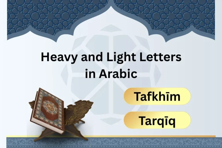 Heavy and Light Letters in Arabic
